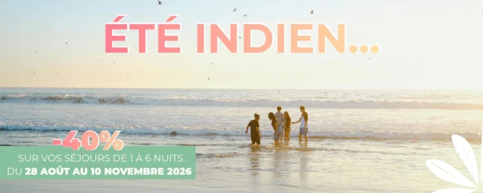 Offre promotionnelle - été indien