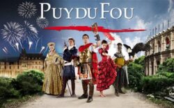 Séjour Puy du Fou – spectacles historiques et vacances en Vendée Séjour en famille au Puy du Fou en Vendée – spectacles et vacances en France